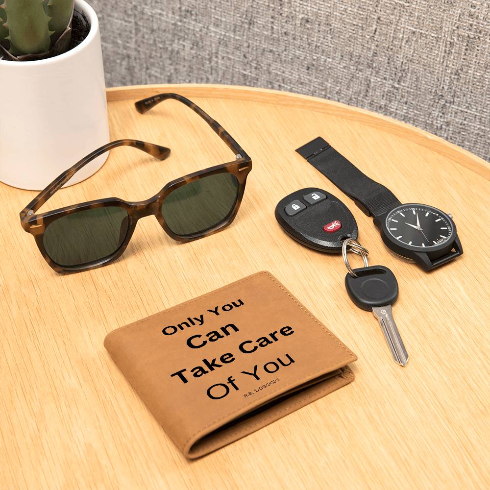 You can take care of you Leather Wallet