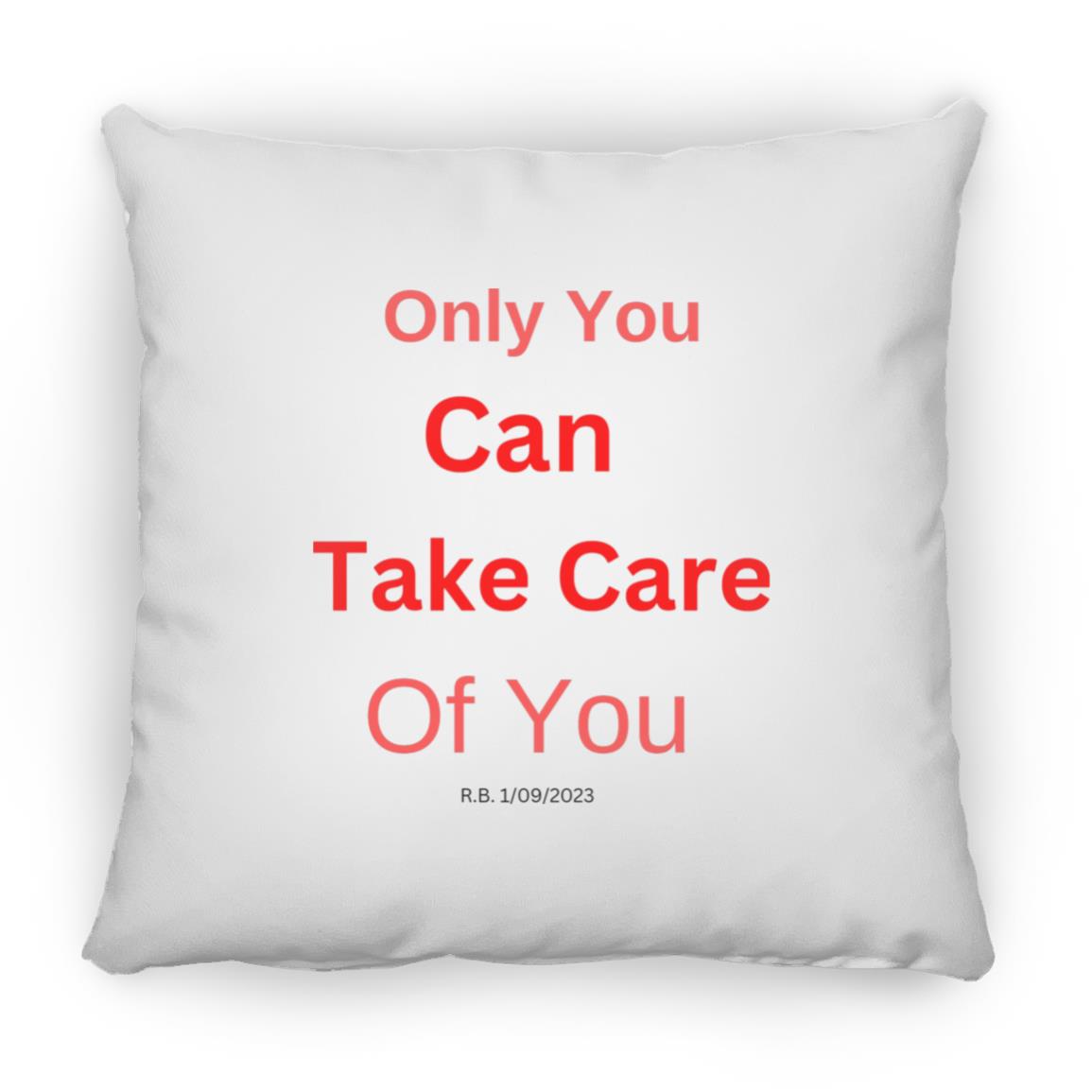 Your Own Tiny Reminders Small Square Pillow