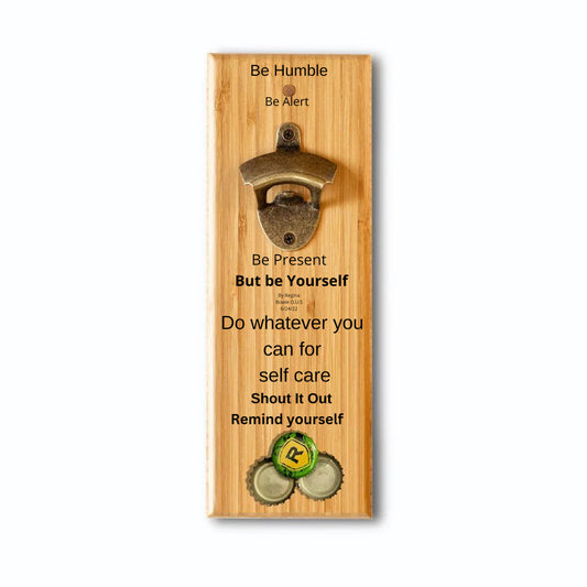 Yes Reminders for Self Care Wall Mounted Bottle Opener